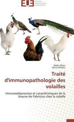 Trait D'immunopathologie Des Volailles - Collectif