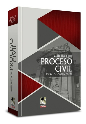 Imagen 1 de 9 de Manual Práctico  Del. Proceso  Civil. -   Castro.  2021. 