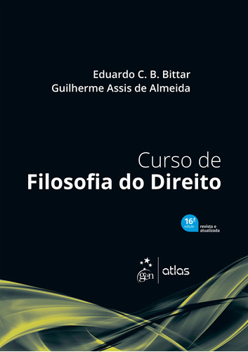 Curso de Filosofia do Direito, de Bittar, Eduardo C. B.. Editora Atlas Ltda., capa mole em português, 2022