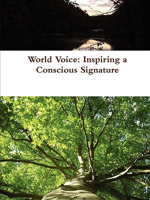 Libro World Voice: Inspiring A Conscious Signature - Sant...