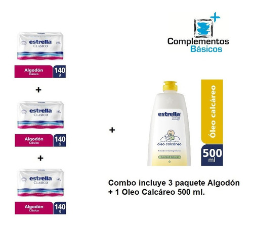 Combo Bebé 1 = 3 Algodon Estrella 140 G + Oleo Calcáreo 500