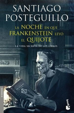 Libro La Noche En Que Frankenstein Leyo El Quijote Nuevo