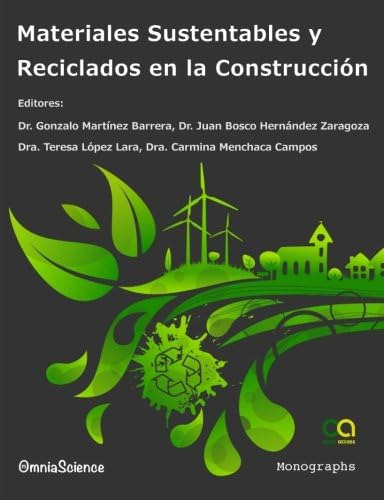 Libro: Materiales Sustentables Y Reciclados En La Construcci