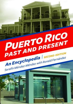 Libro Puerto Rico Past And Present: An Encyclopedia - Men...