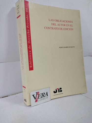 Obligaciones Del Autor En El Contrato De Edición / Alvarez
