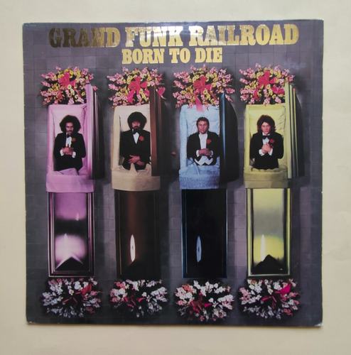 Vinilo - Grand Funk Railroad, Born To Die - Mundop