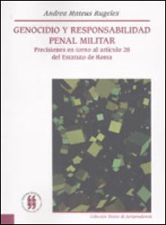 Genocidio Y Responsabilidad Penal Militar Precisiones En Tor