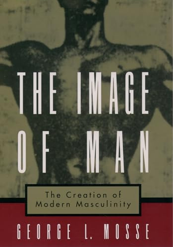 Libro The Image Of Man De George L. Mosse Oxford University
