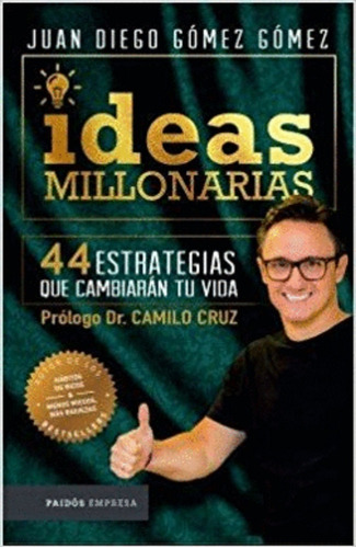 Ideas Millonarias ( Libro Nuevo Y Original)