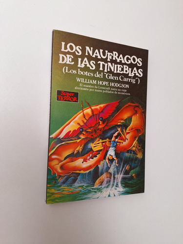 William Hope Hodgson - Naufragos De Tinieblas Super Terror