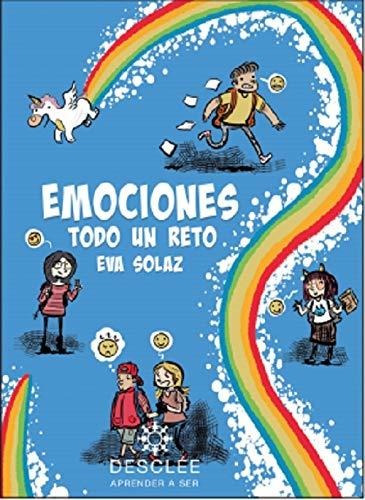 Emociones, Todo Un Reto.   - *