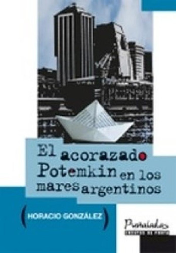 Libro - Acorazado Potemkin En Los Mares Argentinos (coleccc