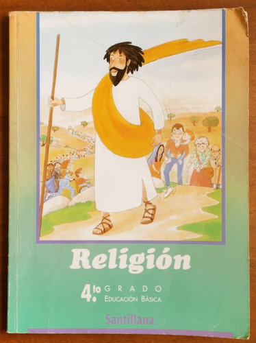 Religión 4to Grado / Santillana