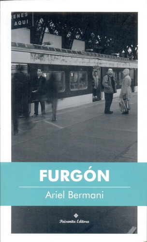 Furgon - Ariel Bermani