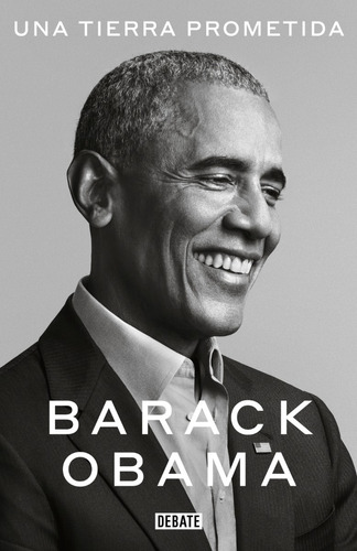 Una Tierra Prometida - Barack Obama - Debate - Libro Nuevo