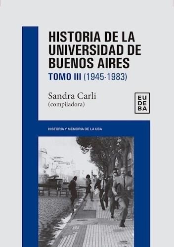 Historia De La Universidad T3 De Buenos Aires