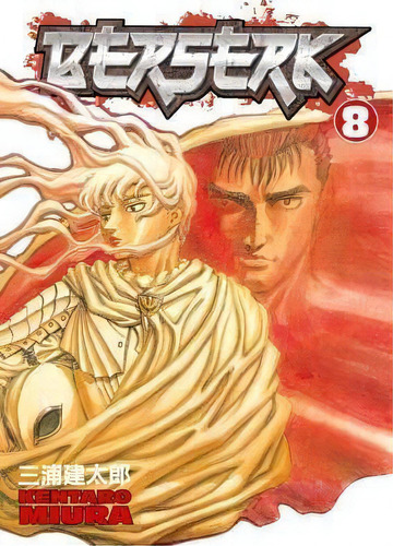 Berserk Volume 8, De Kentaro Miura. Editorial Dark Horse Comics,u.s., Tapa Blanda En Inglés, 2005