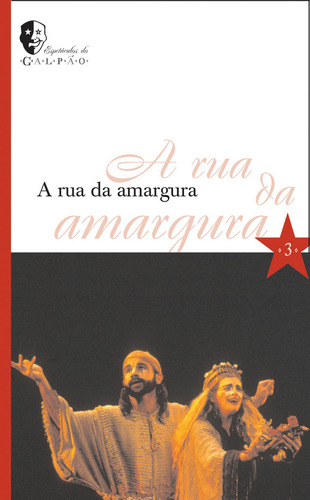 RUA DA AMARGURA, A, de Garrido, Eduardo. Editorial Autêntica Editora Ltda., capa mole em português, 2007