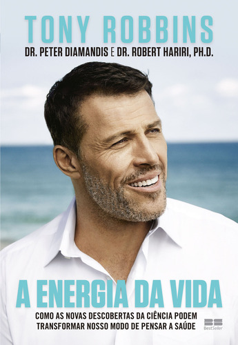 A Energia Da Vida, De Tony Robbins. Editora Bestseller, Capa Mole Em Português, 2023