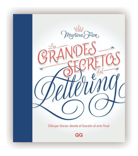 Los Grandes Secretos Del Lettering