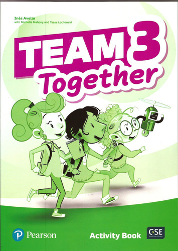 Team Together 3 -  Activity Book, De Avello, Ines. Editorial Pearson Education, Tapa Blanda En Inglés, 2019