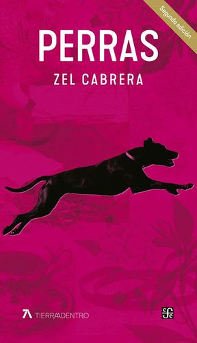 Perras, de Cabrera, Zel. Editorial Fce (Fondo De Cultura Economica), tapa blanda, edición 2019.0 en español, 2019