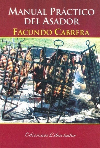 Manual Práctico Del Asador - Cabrera Facundo