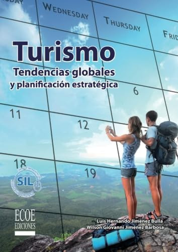 Libro: Turismo: Tendencias Globales Y Planificación