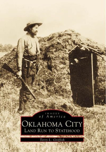 Libro: Oklahoma City Land Run To Statehood (images Of Americ