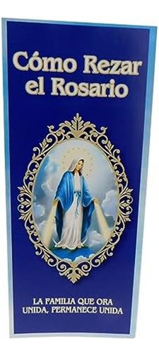 Westmon Works Como Rezar El Rosario Catolico En Español Cómo