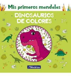 Libro Mis Primeros Mandalas-dinosaurios De Colores