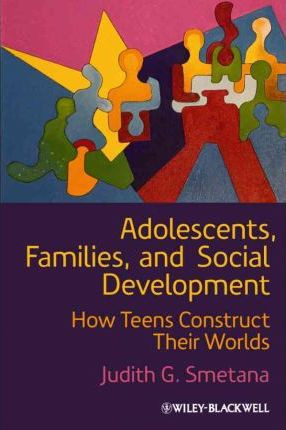 Libro Adolescents, Families, And Social Development - Jud...