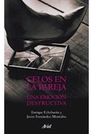 Libro Celos En La Pareja Una Emocion Destructiva De Echeburu