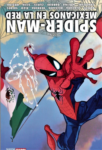 Spider-man Mexicanos En La Red - Marvel Deluxe