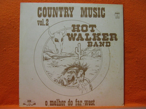Country Music Vol 2 Hot Walker Band - Lp Disco Vinil