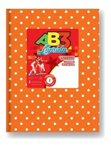 Cuaderno Escolar 19 X 23,5 Laprida Ab3 Tapa Dura 50 Hojas Color Tapa Naranja lunares rayadas