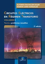 Comprar Libro Circuitos Electricos En Regimen Transitorio I - Bac...