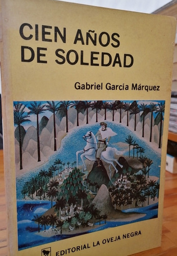 Cien Años De Soledad, Gabriel García Márquez 