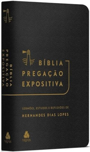 Bíblia Pregação Expositiva | Ra |pu Luxo Preto, De Dias Lopes, Hernandes. Editora Hagnos, Capa Mole Em Português