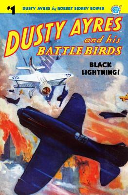 Libro Dusty Ayres And His Battle Birds #1: Black Lightnin...