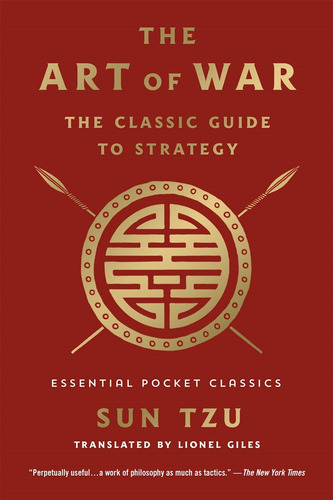 The Art Of War: The Classic Guide To Strategy, De Tzu, Sun. Editorial St. Martin's Essentials, Tapa Blanda En Inglés, 2022