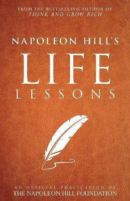 Libro Napoleon Hill's Life Lessons - Napoleon Hill