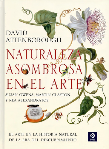 Naturaleza Asombrosa En El Arte - David Attemborough