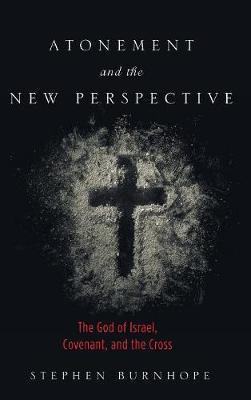 Libro Atonement And The New Perspective - Stephen Burnhope