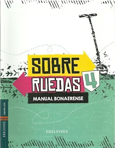 Manual 4 Edelvives (bonaerense) (sobre Ruedas) (novedad 201