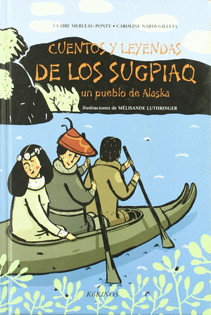 Libro Cuentos Y Leyendas De Los Sugpiaq