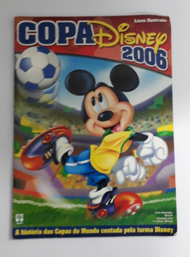 Álbum De Figurinhas Copa Disney 2006 - Usado