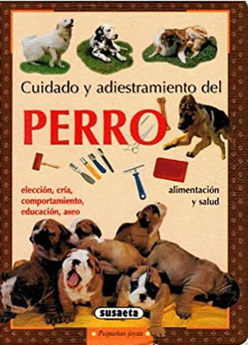 Libro Cuidado Y Adiestramiento Del Perro