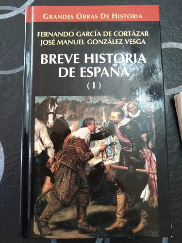 Breve Historia De España - Tomo 1