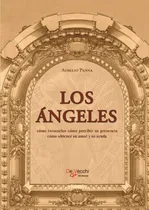 Comprar Los Ángeles. Como Invocarlos Como Pudir Su Presencia Como